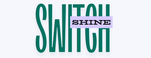 Switch Shine Store